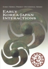 Image for Early Korea - Japan Interactions