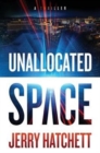 Image for Unallocated Space : Sam Flatt, Book 1