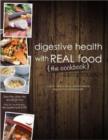 Image for Digestive Health with Real Food -- The Cookbook
