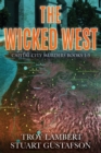 Image for The Wicked West : Books 1-5 of the Capital City Murders Series
