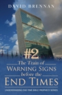 Image for # 2 The Train of Warning Signs Before the End Times
