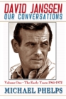 Image for David Janssen: Our Conversations - The Early Years (1965-1972)