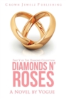 Image for Diamonds N&#39; Roses