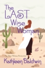 Image for The Last Wise Woman