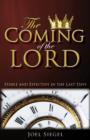 Image for Coming of the Lord: Stable and Effective in the Last Days