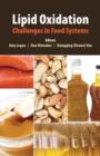 Image for Lipid Oxidation: Challenges in Food Systems