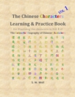 Image for Chinese Characters Learning &amp; Practice Book, Volume 1