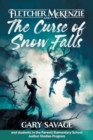 Image for Fletcher McKenzie and the Curse of Snow Falls