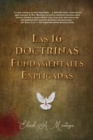 Image for Las 16 doctrinas fundamentales explicadas