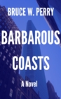 Image for Barbarous Coasts