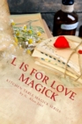 Image for L is for Love Magick