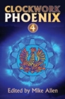Image for Clockwork Phoenix 4