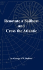 Image for Renovate a Sailboat and Cross the Atlantic