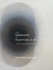 Image for The Someone In Painting / A Picture
