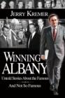 Image for Winning Albany : Untold Stories about the Famous and Not So Famous