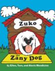 Image for Zuko the Zany Dog