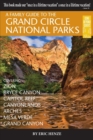 Image for A Family Guide to the Grand Circle National Parks : Covering Zion, Bryce Canyon, Capitol Reef, Canyonlands, Arches, Mesa Verde, Grand Canyon