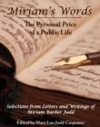 Image for Miriam&#39;s Words: The Personal Price of a Public Life