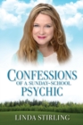 Image for Confessions of a Sunday School Psychic