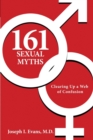Image for 161 Sexual Myths