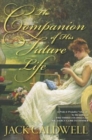 Image for The Companion of His Future Life