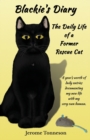 Image for Blackie&#39;s Diary : The Daily Life of a Former Rescue Cat