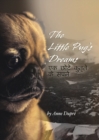 Image for The Little Pug&#39;s Dreams