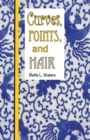 Image for Curves, Points and Hair