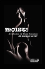 Image for Moist! A Collection of Erotic Sensations