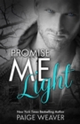 Image for Promise Me Light