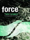 Image for Force (A Greystone Novel #7)