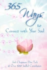 Image for 365 Ways to Connect with Your Soul