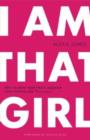 Image for I am That Girl