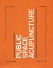 Image for Public Space Acupuncture