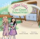 Image for Willow Watts and the Green School Wish