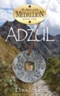 Image for Adzul, The Heirs of the Medallion Book 1