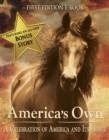 Image for America&#39;s Own: A Celebration of America and Its Horse