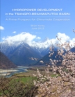 Image for Hydropower Development in the Tsangpo-Brahmaputra Basin: A Prime Prospect for China-India Cooperation