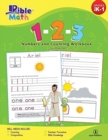 Image for Bible Math : 1-2-3 Numbers and Counting Workbook