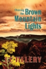 Image for Chasing the Brown Mountain Lights