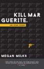 Image for Kill Marguerite and Other Stories