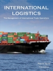 Image for International logistics  : the management of international trade operations