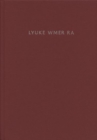 Image for Lyuke wmer ra  : Indo-European studies in honor of Georges-Jean Pinault