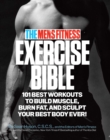 Image for Men&#39;s Fitness Exercise Bible: 101 Best Workouts to Build Muscle, Burn Fat, and Sculpt Your Best Body Ever!