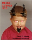 Image for Weird Little Kid