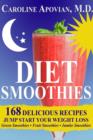 Image for Diet Smoothies: 168 Delicious Recipes to Jump Start Your Weight Loss