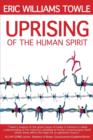 Image for The Uprising of the Human Spirit