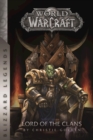 Image for Warcraft: Lord of the Clans : Lord of the Clans