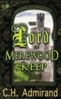 Image for The Lord of Merewood Keep