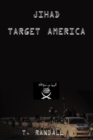 Image for Jihad Target America